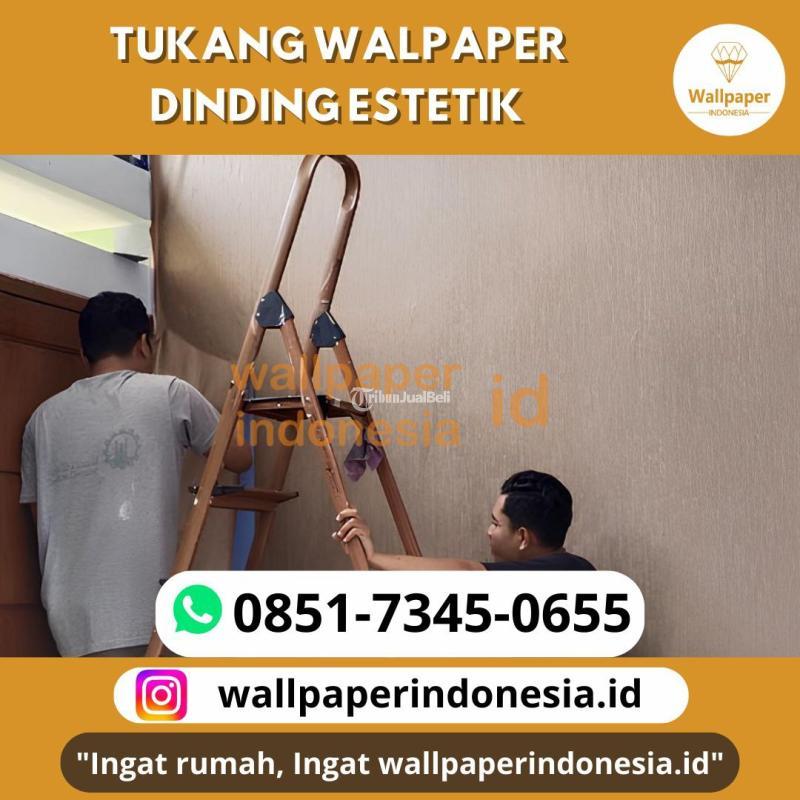 Tukang Wallpaper Dinding Estetik - Malang Kota