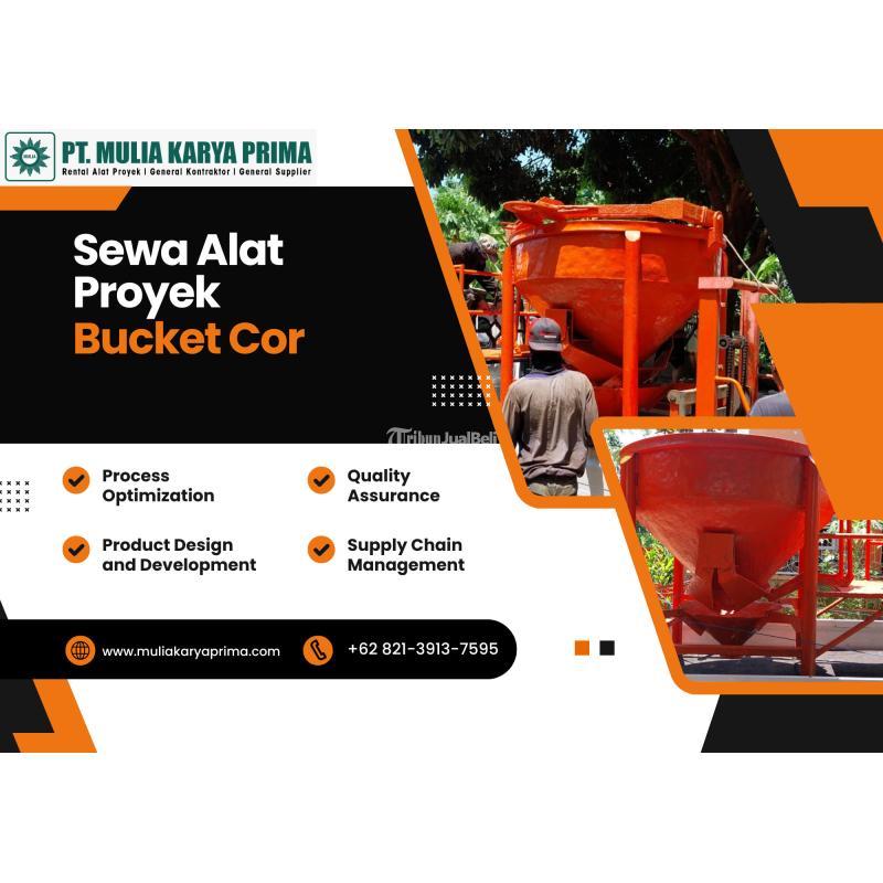 Persewaan Bucket Cor, Alat Proyek Lainnya, Denpasar - Bali