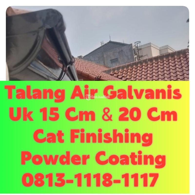 Talang Air Galvanis Anti Karat Cat Finishing Powder Coating - Surabaya