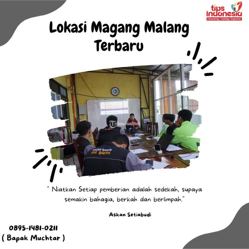 Magang Terbaik untuk Anak Sekolah - Malang 
