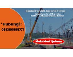 Melayani Sewa Forklift Bekasi, Pekayon, Harapan Indah - Jakarta Timur