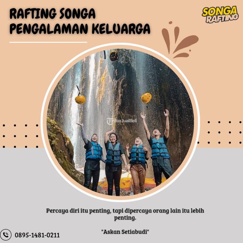 Rafting Songa Pengalaman Keluarga Songa Rafting - Probolinggo