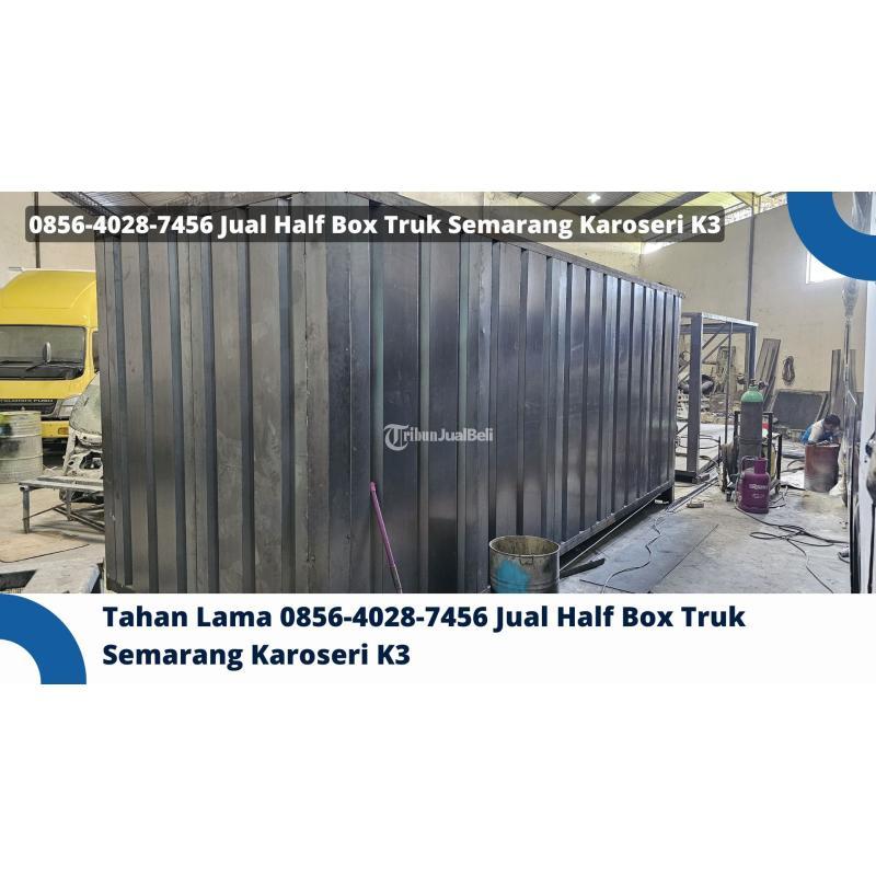 Penyedia Half Box Truk Kualitas Unggul Karoseri K3 - Semarang