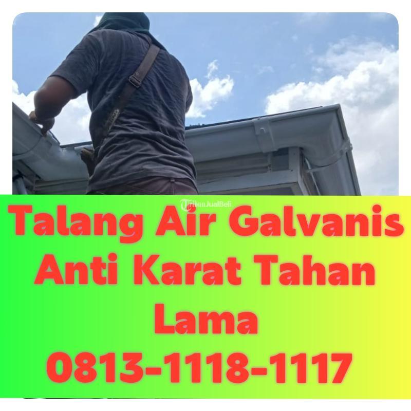 Talang Air Galvanis Eksklusif Harga Ekonomis - Madiun