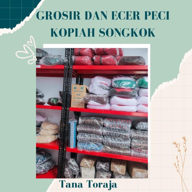Pusat Grosir Peci Kopiah Songkok Terbaik Adhompeci - Tana Toraja
