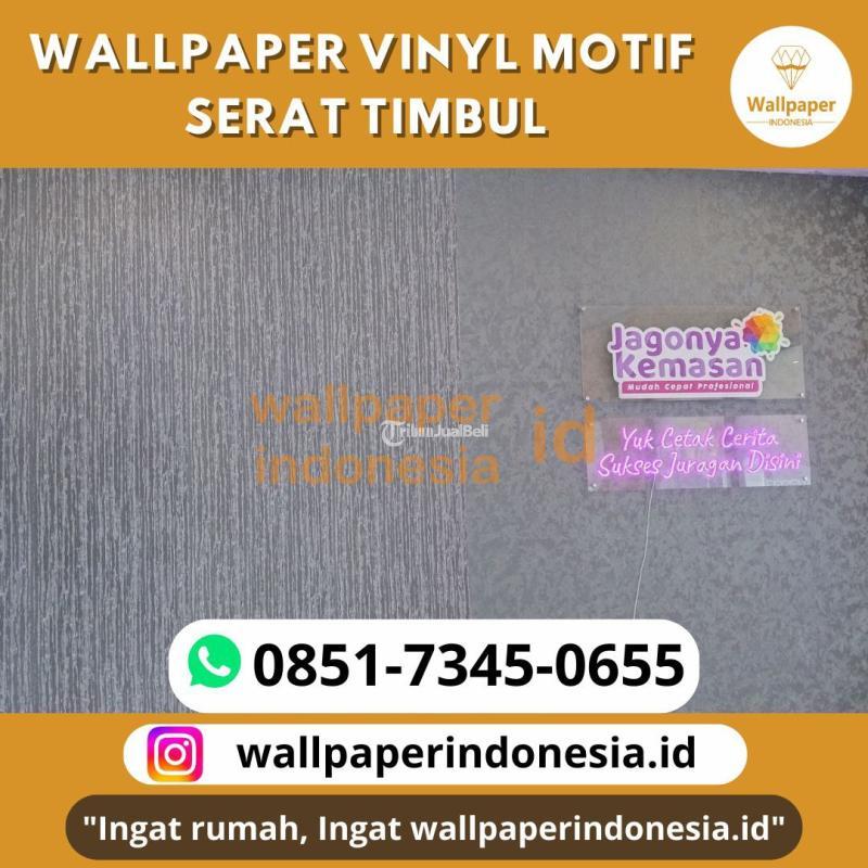 Wallpaper Vinyl Motif Serat Timbul - Malang Kota
