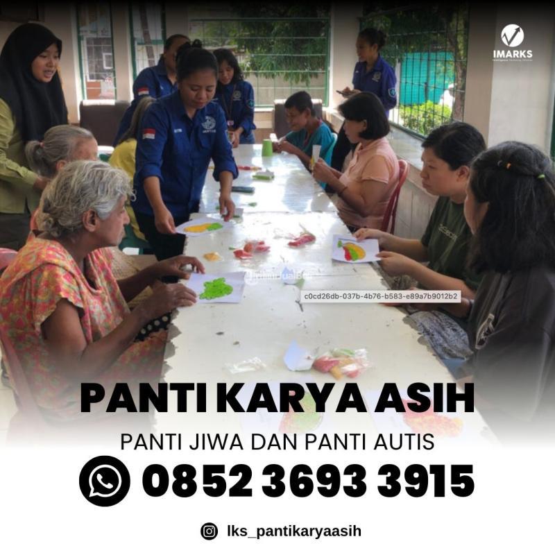 Panti Karya Asih Spesialis Panti Autis dan Panti Jiwa Usia Remaja Dewasa Lansia - Malang Kota