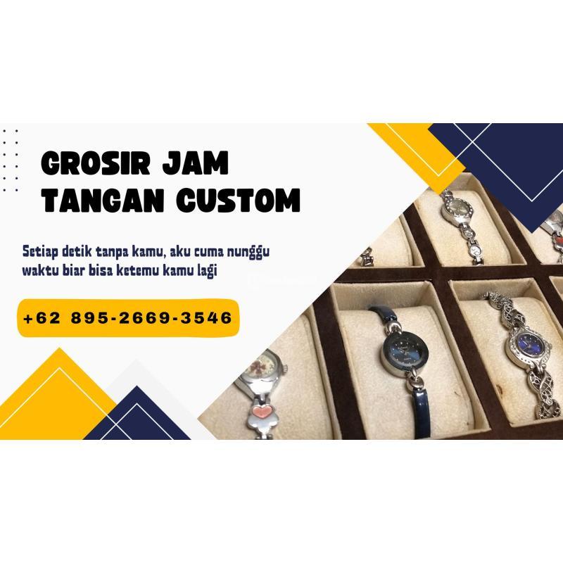 Agen Jam Tangan Custom, Bisa Grosir, Pacitan - Jawa Timur