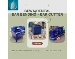 Sewa Bar Bending Bar Cutter - Senen - Jakarta Pusat