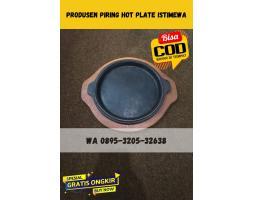 Produsen Piring Hot Plate dan Hot plate Steak Kuliner - Tulungagung kota