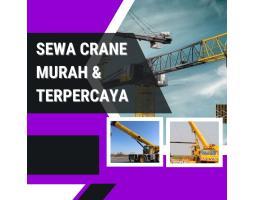 Sewa Crane Murah dan Aman di Petogogan - Jakarta Selatan