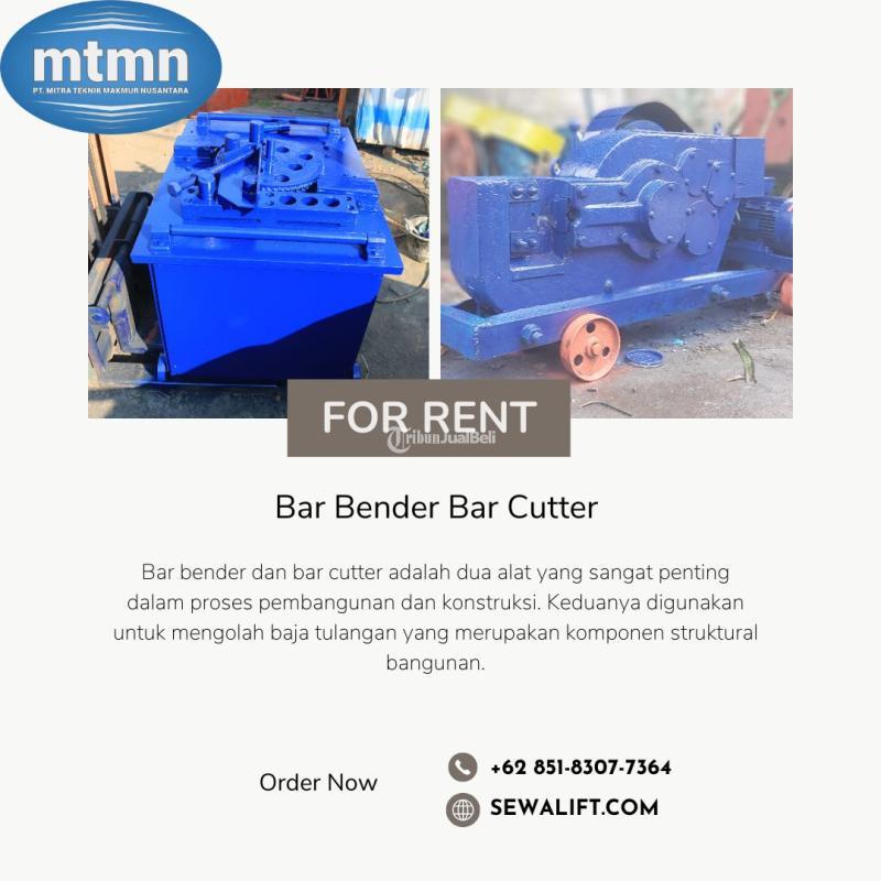 Sewa Bar Bender Bar Cutter Jawa Barat - Bandung Kota