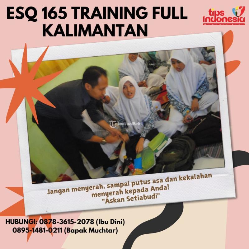 ESQ 165  Training Full Tips Indonesia - Malang