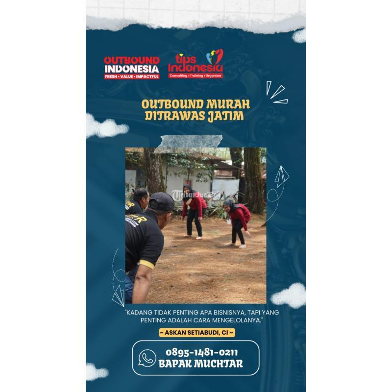Outbound Murah Ditrawas Jatim Tips Indonesia Askan Setiabudi - Malang