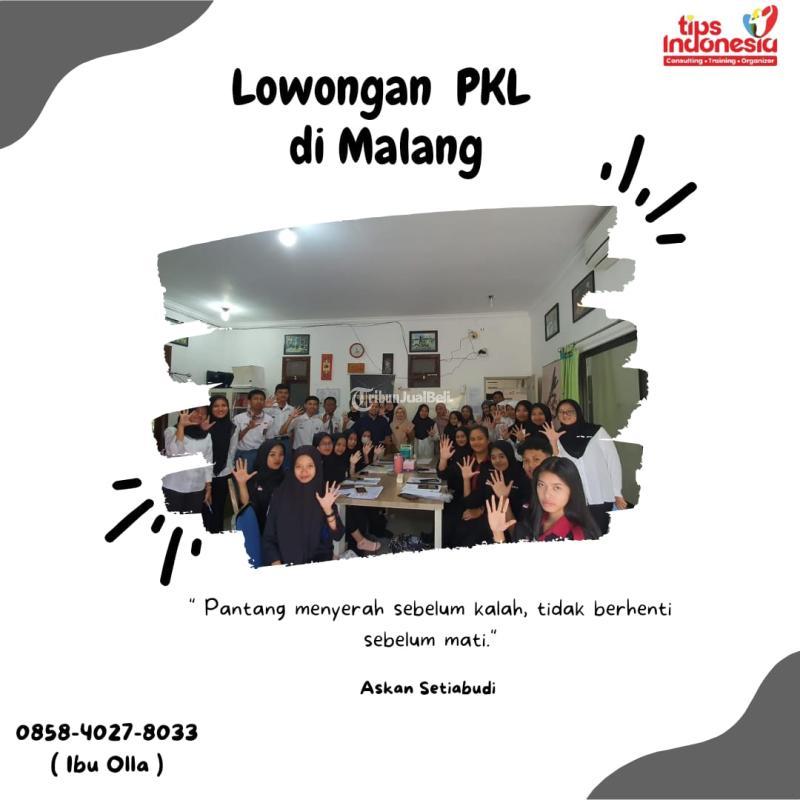 Lowong Pkl Di Tips Indonesia - Malang 