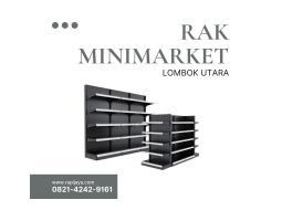 Rak Minimarket Rapi Jaya - Lombok Utara