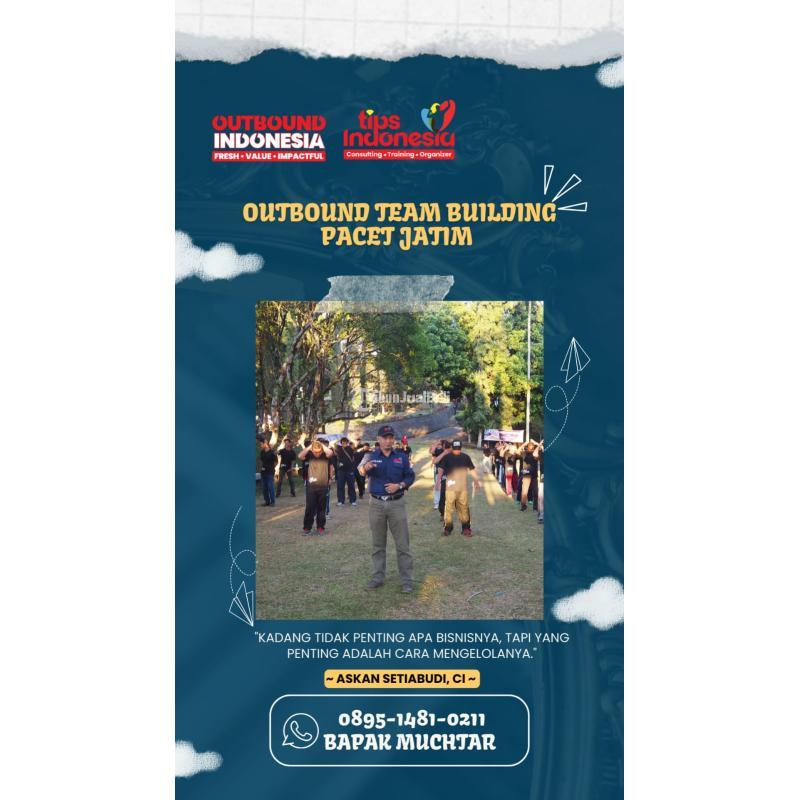 Outbound Team Building Pacet Jatim Tips Indonesia Askan Setiabudi - Malang
