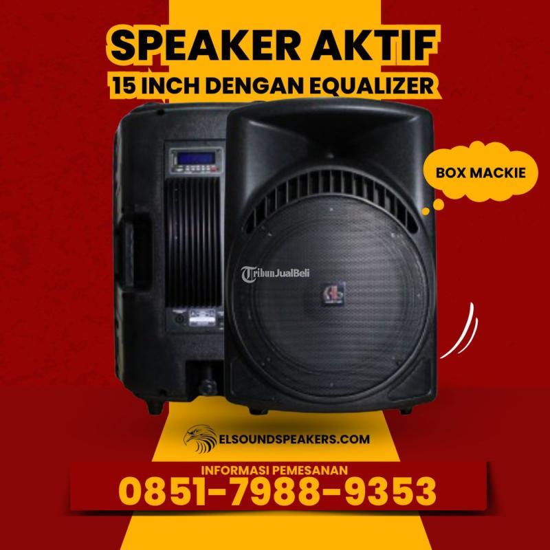 Speaker Aktif 15 Inch Elsound Dengan Equalizer Box Mackie - Jakarta Barat