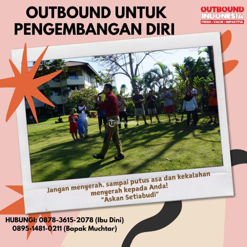 Outbound Untuk Pengembangan Diri Tips Indonesia - Malang