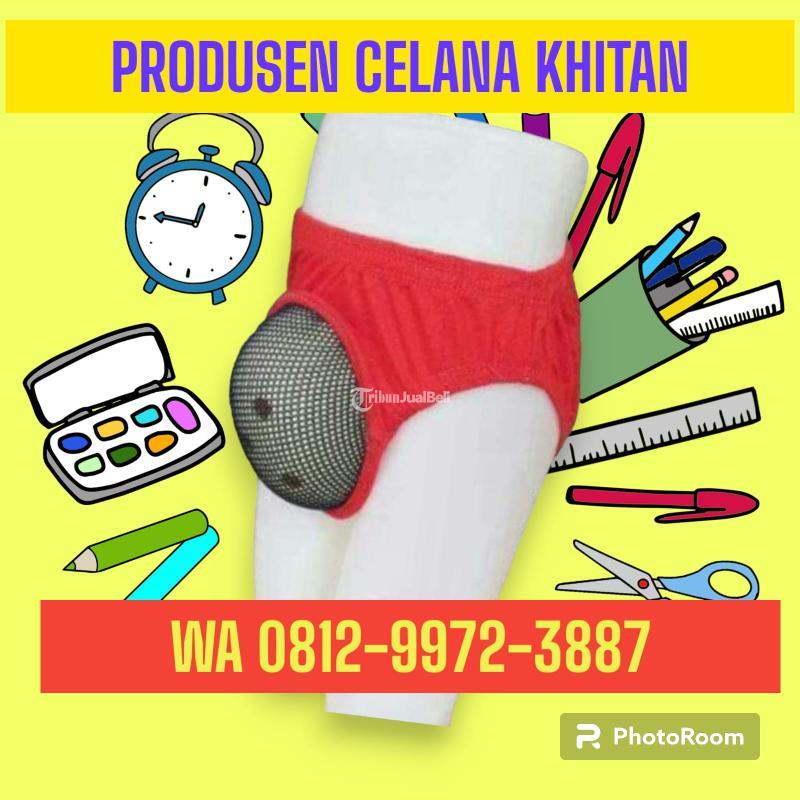 Termurah Produsen Celana Sunat Khitan Anak - Bekasi