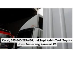 Vendor Topi Kabin Truk Toyota Hilux - Semarang 