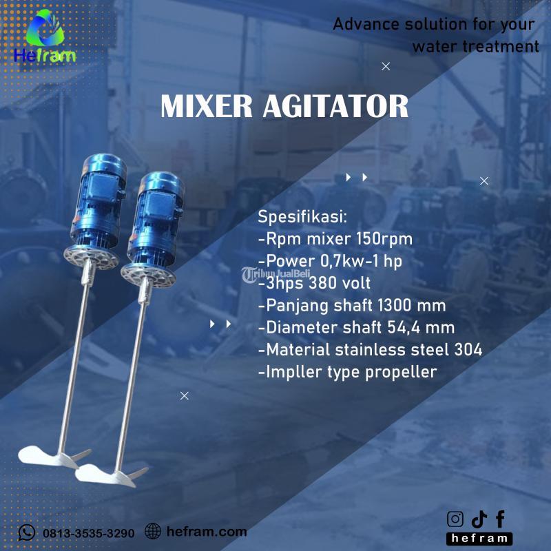 Mixer Agitator Kualitas Terjamin - Bogor 