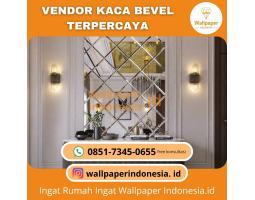 Vendor Kaca Bevel Terpercaya - Malang Kota