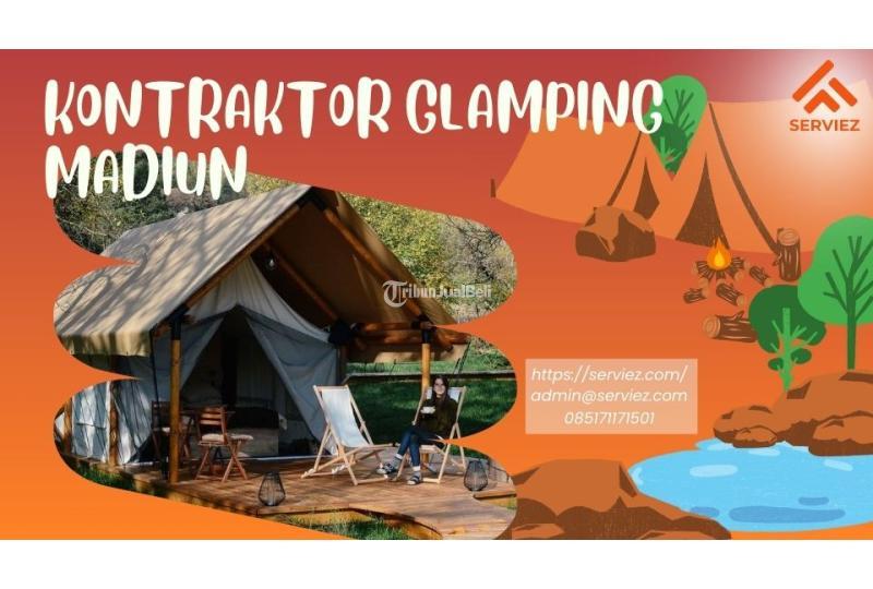 Kontraktor Glamping Liburan di Tengah Alam - Madiun