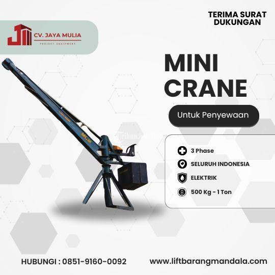 Sewa Mini Crane Jaya Mulia Mandala - Tangerang 