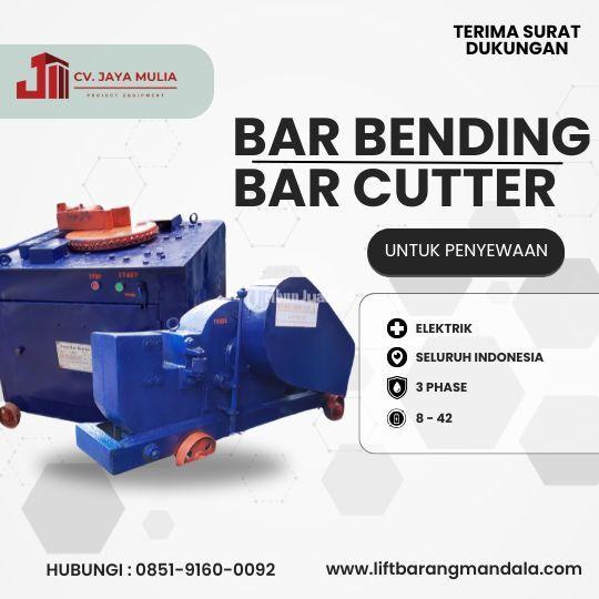 Sewa Bar Bender  Bar Cutter - Tangerang