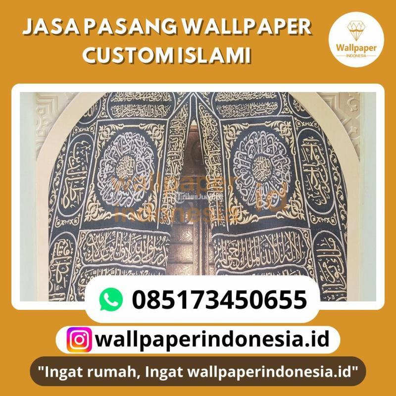 Jasa Pasang Wallpaper Custom Islami - Malang Kota