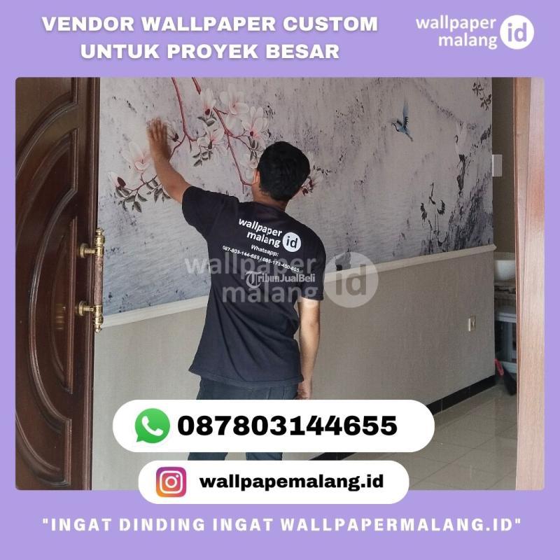 Vendor Wallpaper Custom Untuk Proyek Besar - Malang Kota