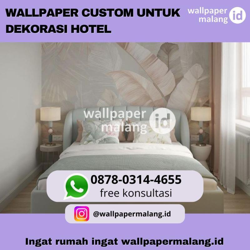 Wallpaper Custom Untuk Dekorasi Hotel - Malang
