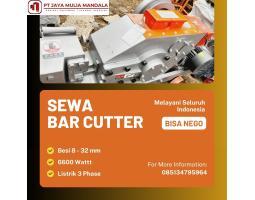 Rental Sewa Bar Cutter Cutting Murah Bisa Nego - Tegal 