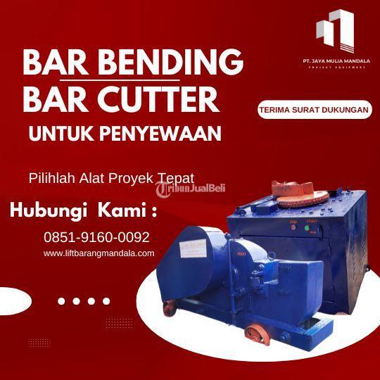 Sewa Bar Bender  Cutter Bogor Besi 8-32 mm - Depok