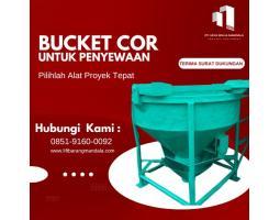 Sewa Bucket Cor Kapasitas Hingga 1,2 m - Depok