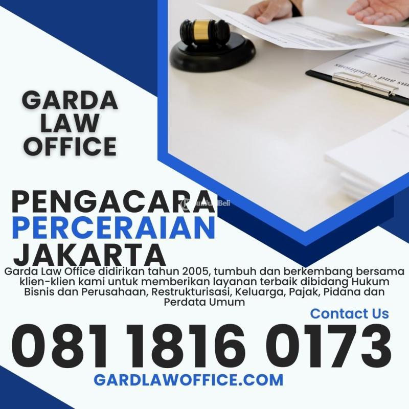 GARDA LAW OFFICE Biaya Pengacara Mengurus Perceraian