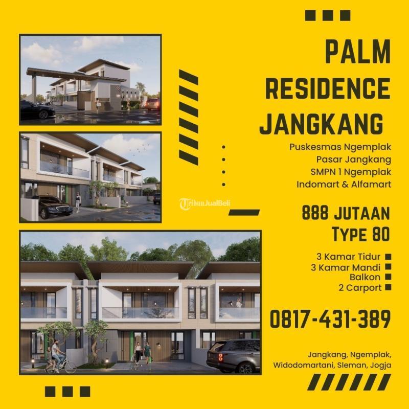 RUMAH DIJUAL JOGJA PUSKESMAS NGEMPLAK SLEMAN PALM RESIDENCE JANGKANG