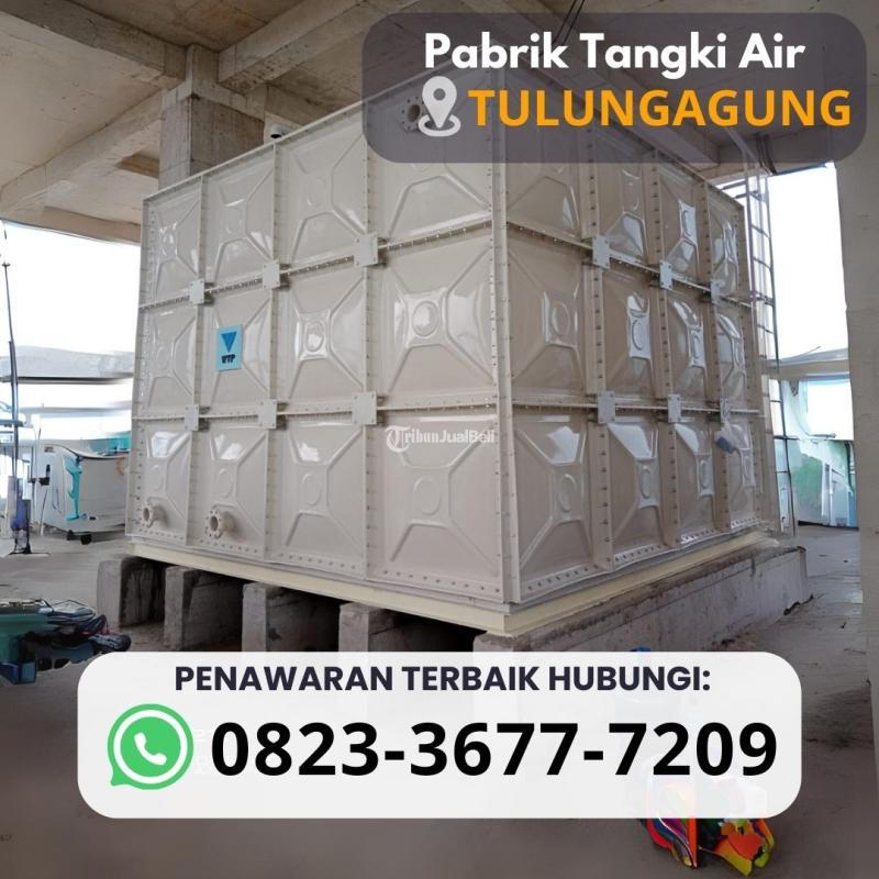 Pabrik Tangki Air Fiberglass Harga Terjangkau - Tulungagung Jawa Timur