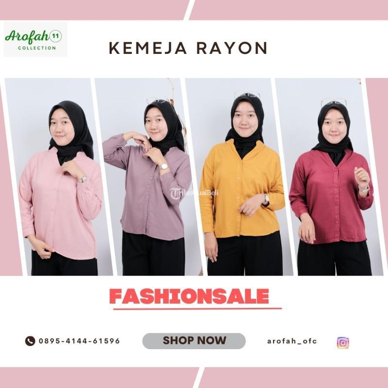PRODUSEN AROFAH COLLECTION, WA 0895-4144-61596, Kemeja Bahan Rayon