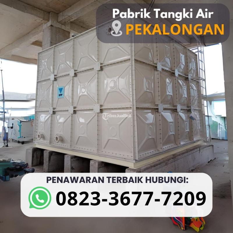 Pabrik Tangki Air Fiberglass Harga Terjangkau - Pekalongan Jawa Tengah