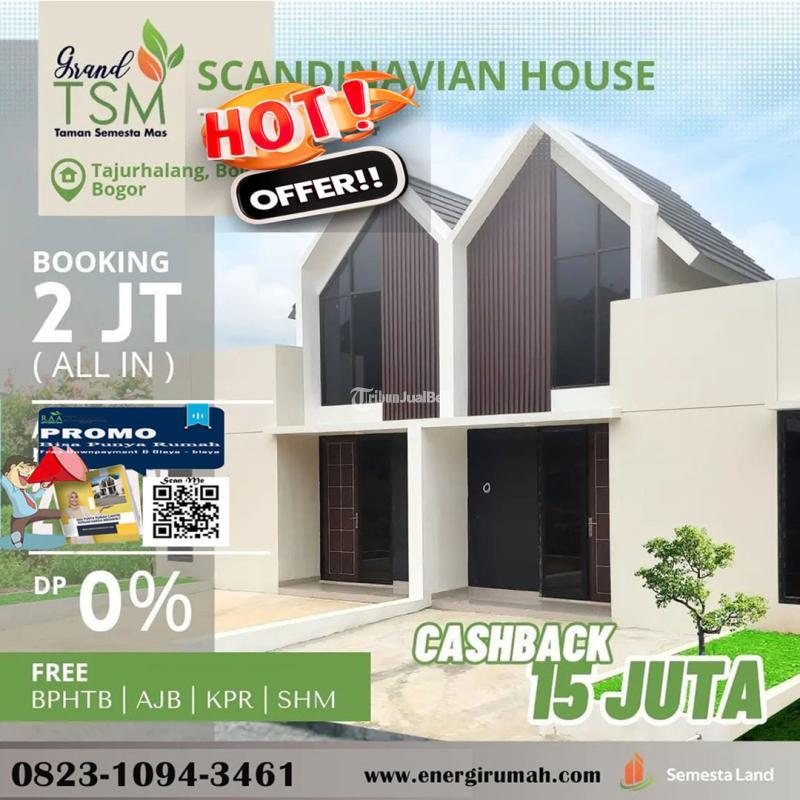 rumah murah dijual di bogor 0823-1094-3461 Rumah Murah Tanpa DP  Bebas semua biaya2 luas tanah besar di BOGOR Rumah impian Ready Stok dan unit Scandinavian dekat stasiun