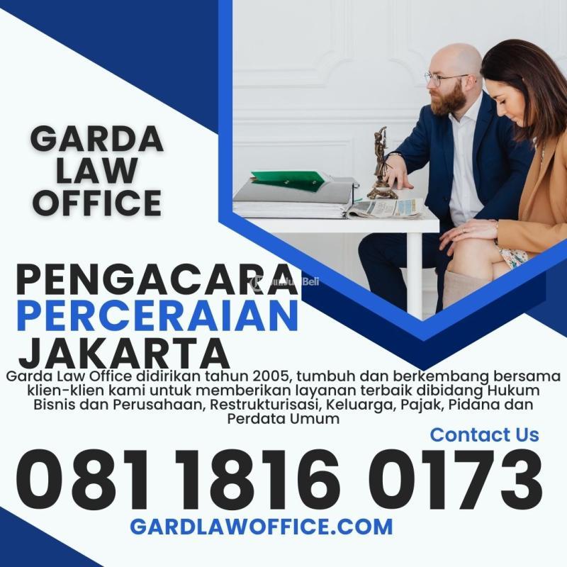 081-1816-0173 GARDA LAW OFFICE Biaya Pengacara Urus Perceraian