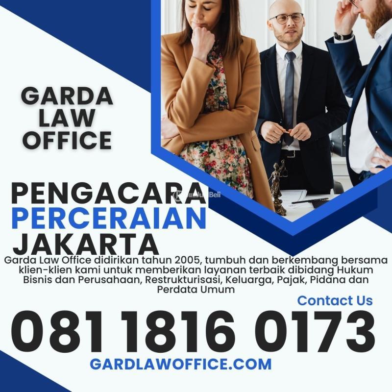 081-1816-0173  GARDA LAW OFFICE  Biaya Pengacara Urus Perceraian