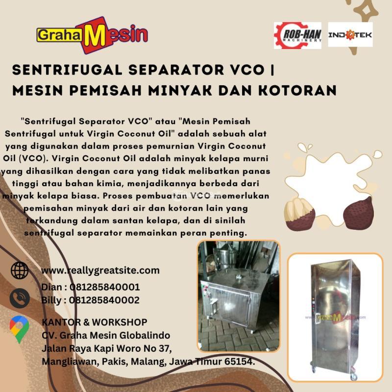 Sentrifugal Separator VCO  Mesin Pemisah Minyak dan Kotoran Hub 081285840001 Dian