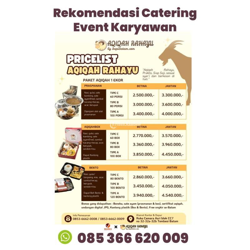 Hub. 085 366 620 009, Rekomendasi Catering Untuk Perusahaan di Batam Rahayu