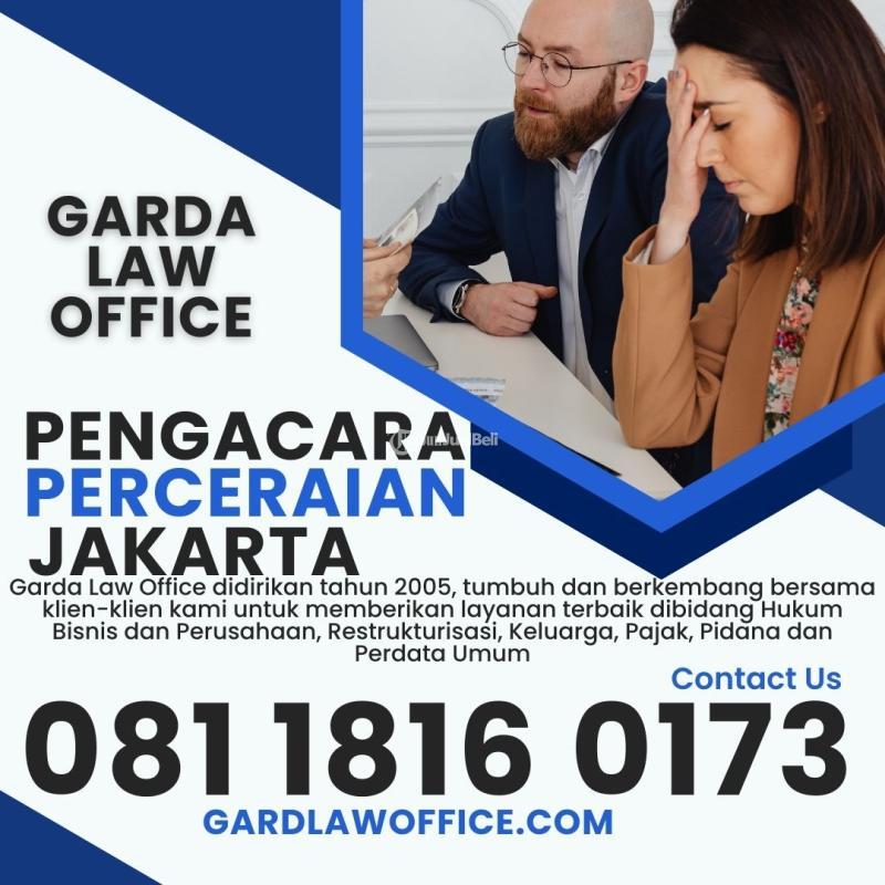 081-1816-0173  GARDA LAW OFFICE  Pengacara Terdekat Dari Lokasi Saya