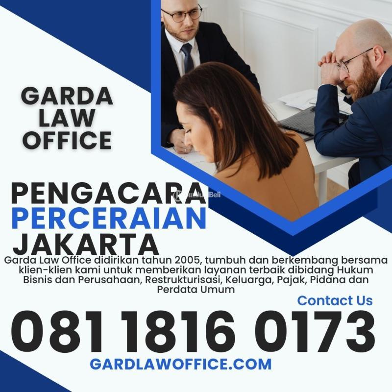 081-1816-0173 GARDA LAW OFFICE Pengacara Terdekat Dari Lokasi Saya