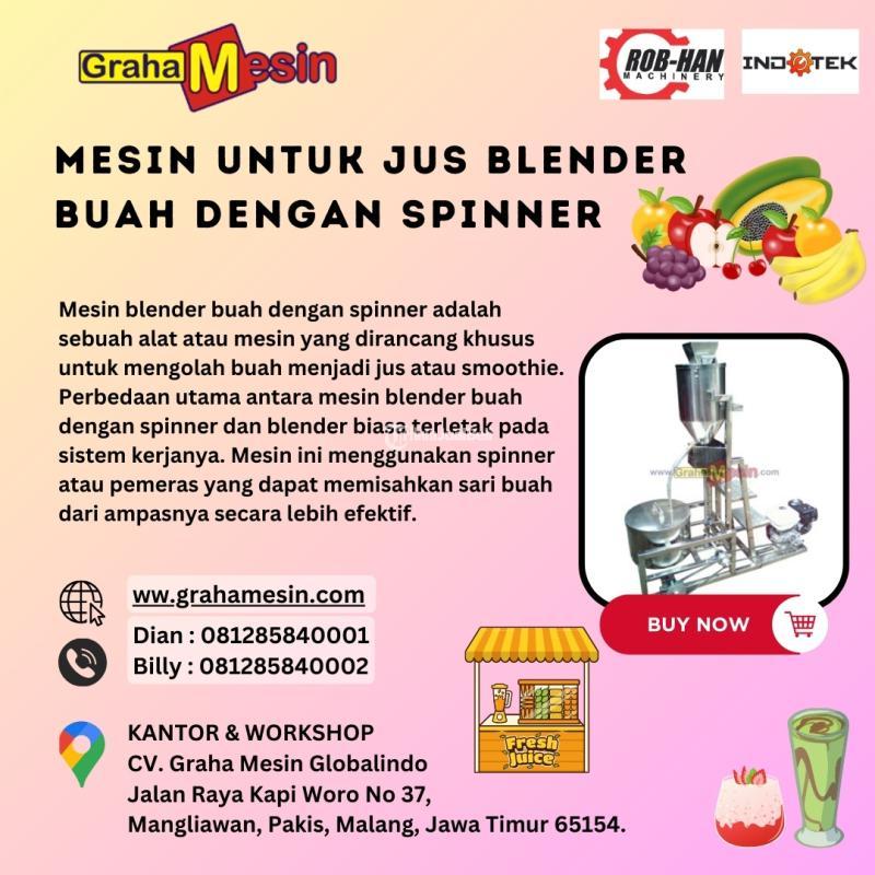 Mesin untuk Jus Blender Buah Dengan Spinner Hub  081285840001 Dian