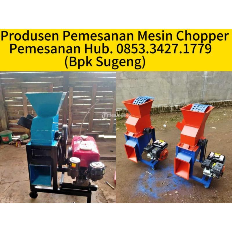 0853.3427. 1779 PUSAT DISTRIBUTOR MESIN CHOPPER PENCACAH RUMPUT UNTUK RUMPUT  GAJAH Painan KEDIRI